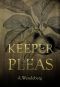 [Keeper of Pleas 01] • Keeper of Pleas